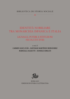 Portada del libro: Identità nobiliare tra monarchia ispanica e Italia: Lignaggi, potere e istituzioni (secoli XVI-XVIII)